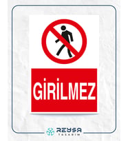 Girilmez 21x28 Arkası Yapışkanlı Levha