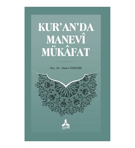 Kur’an’da Manevi Mükafat