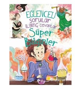 Eğlenceli Sorular İlginç Cevaplar – Süper Bilginler