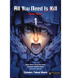 All You Need Is Kill 1 - Öldür Yeter - 1