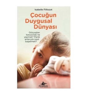 Çocuğun Duygusal Dünyası