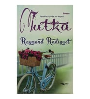 Tutku - Raymond Radiguet