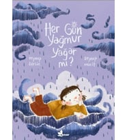 Her Gün Yağmur Yağar mı?