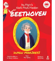 Bay Majör'le Klasik Müzik Masalları Beethoven-Duygu Makinesi
