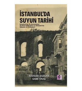 İstanbul’da Suyun Tarihi