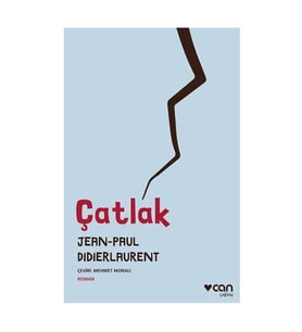 Çatlak Jean Paul Didierlaurent Can Yayınları