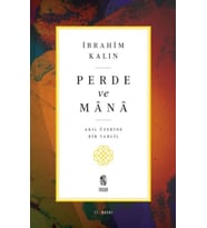 Perde ve Mana - Akıl Üzerine Bir Tahlil