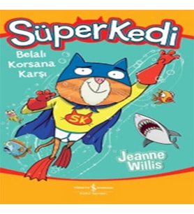 Süper Kedi-Belalı Korsana Karşı