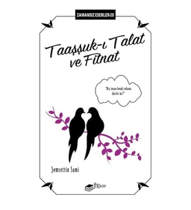 Taaşşuk-ı Talat ve Fitnat