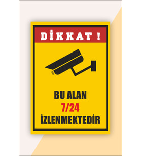 İş Güvenliği Bu Bölge Kamera Ile Izlenmektedir Levhası