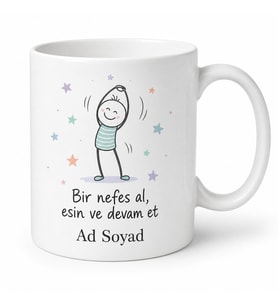 Kişiye Özel Esneme Molası Baskılı Kupa Bardak Hediye