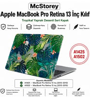 MacBook Pro Retina 13 İnç Kılıf A1425 A1502 Uyumlu Tropikal Yaprak ve Çiçek Desenli Sert Kapak Hard Case İnce Hafif Laptop Koruyucu R-621