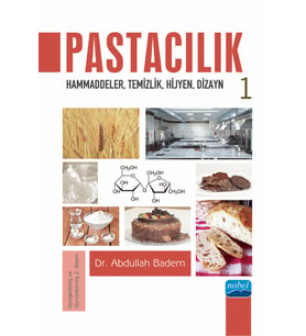 PASTACILIK-1: Hammaddeler, Temizlik, Hijyen, Dizayn