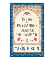 İnsan ve Peygamber olarak Hz. Muhammed (SAV)