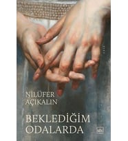 Beklediğim Odalarda