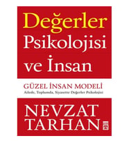 DEĞERLER PSİKOLOJİ VE İNSANLAR GÜZEL İNSAN MODELİ