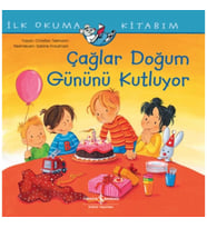 Çağlar Doğum Günü Kutluyor - İlk Okuma Kitabım