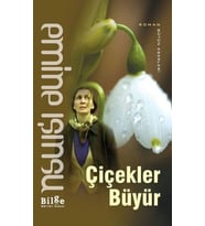 Çiçekler Büyür