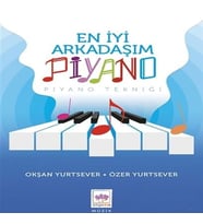 En İyi Arkadaşım Piyano
