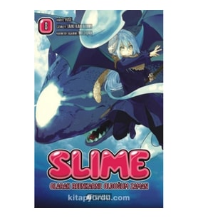 Slime Olarak Reenkarne Olduğum Zaman Cilt 8