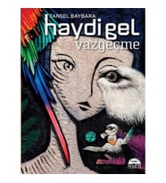 Haydi Gel Vazgeçme