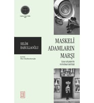 Maskeli Adamların Marşı Selim Babullaoğlu