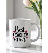 Öğretmene Hediye Best Teacher Ever Yazılı 330ml Baskılı Beyaz Seramik Kupa Bardak