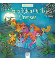Dünyaca Ünlü Eserler - Dans Eden On İki Prenses