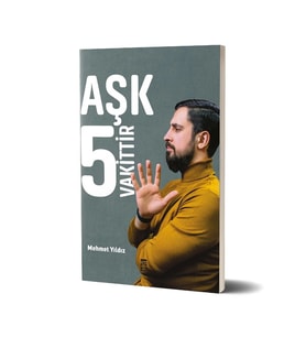 Aşk 5 Vakittir - Mehmet Yıldız - Timaş Yayınları