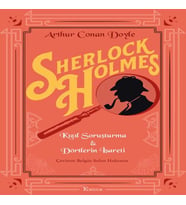 Sherlk Holmes : Kızıl Soruşturma &amp; Dörtlerin İşareti (Bez Ciltli)