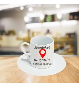 Memleket Kırşehir Kahve Fincanı