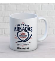Kişiye Özel Arkadaş Tasarımlı Zor Günlerin Kısa Yolu İsimli Seramik Kupa