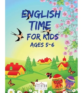 English Time For Kids Ages 5 - 6