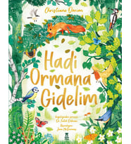 Hadi Ormana Gidelim