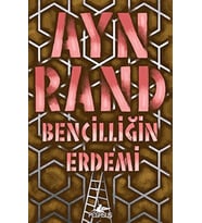 Bencilliğin Erdemi