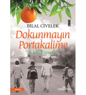 Dokunmayın Portakalime