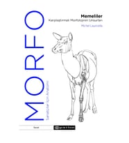 Morfo - Memeliler Karşılaştırmalı Morfolojinin Unsurları