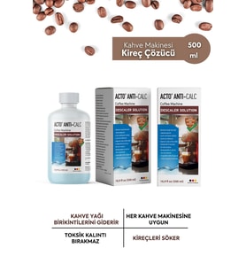 ACTO® ANTI-CALC 500 ml  Kahve Makinaları İçin Sıvı Kireç Çözücü (Şeffaf)