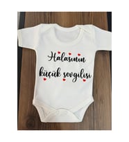 Yazılı Zıbın Halasının Küçük Sevgilisi Yazılı Bebek Zıbını