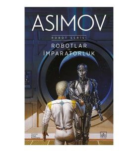 Robotlar ve İmparatorluk - Robot Serisi 4. Kitap
