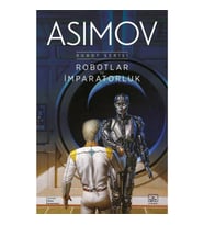 Robotlar ve İmparatorluk - Robot Serisi 4. Kitap