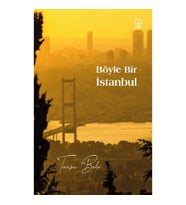 Böyle Bir İstanbul