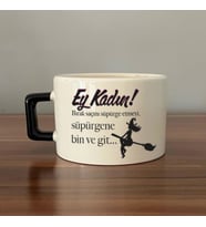 Ey Kadın! Baskılı Kadınlar Günü Siyah Kulplu C Fincan