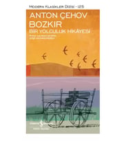 Bozkır – Bir Yolculuk Hikâyesi – Sert Kapak - Anton Pavloviç Çehov
