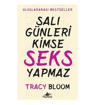 Salı Günleri Kimse Seks Yapmaz-Tracy Bloom