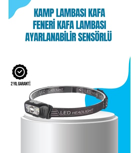 Kamp Lambası Kafa Feneri Kafa Lambası Ayarlanabilir Sensörlü Şarjlı - Lisinya