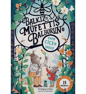 Balkız ve Müfettiş Balb 1: Kayıp Çiçek Vakası