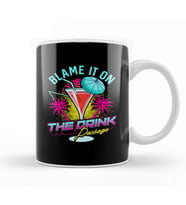 Funny Blame It On The Drink Package Cruise Pun Kupa Bardak Porselen
