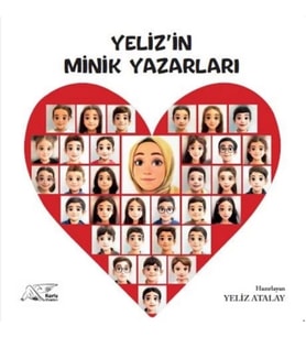 Yeliz'in Minik Yazarları