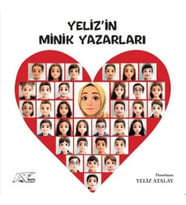 Yeliz'in Minik Yazarları